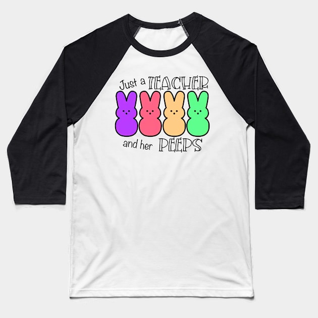 Just a Teacher And Her Peeps Baseball T-Shirt by lockard dots